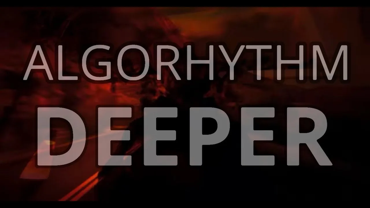 Dark red title card for the Algorhythm music video Deeper